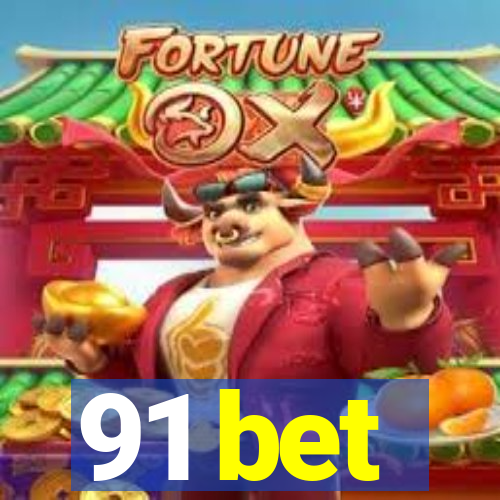 91 bet